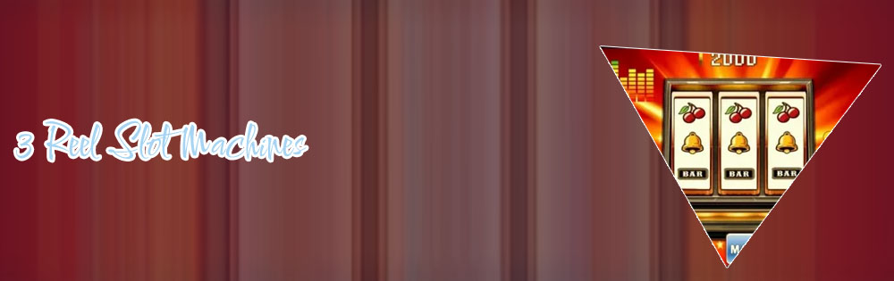 3 reel slots