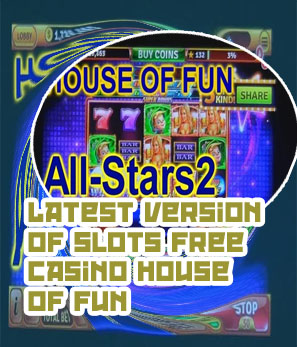 House of fun slots